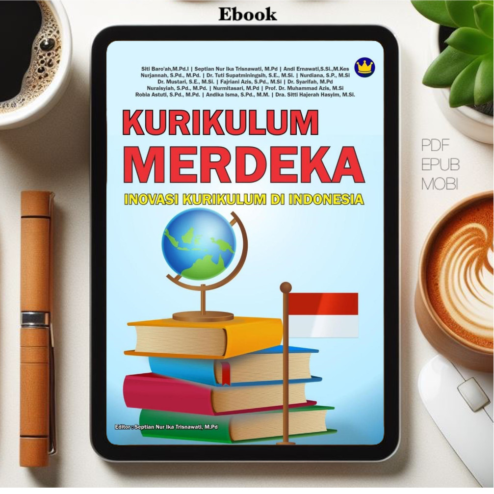 

[ID2661] Kurikulum Merdeka Inovasi Kurikulum di Indonesia (Septian Nur Ika Trisnawati, M.Pd. (editor))