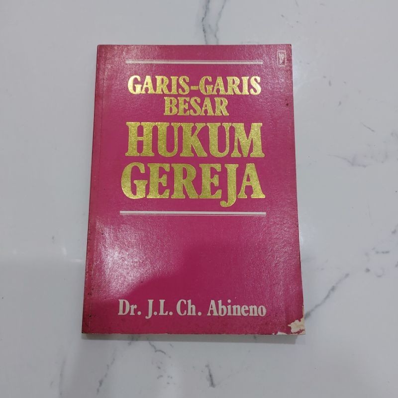 BUKU GARIS GARIS BESAR HUKUM GEREJA BY ABINENO
