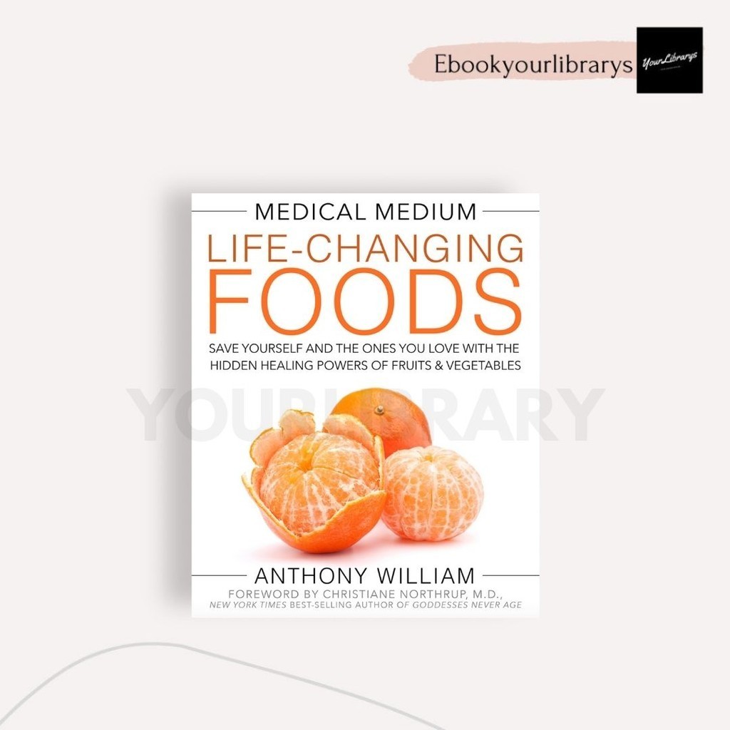 

Medical Medium Life;Changing Foods ; Anthony William
