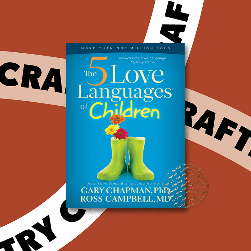 

5 Love Languages of Children - Gary D. Chapman