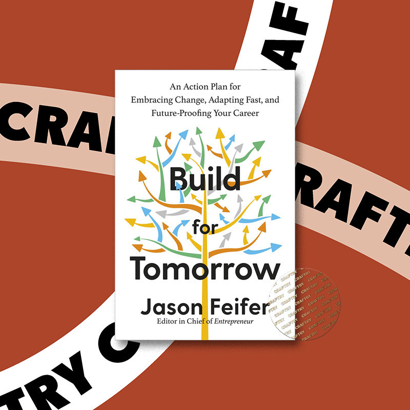 

Build for Tomorrow - An Action Plan for Emb - Jason Feifer