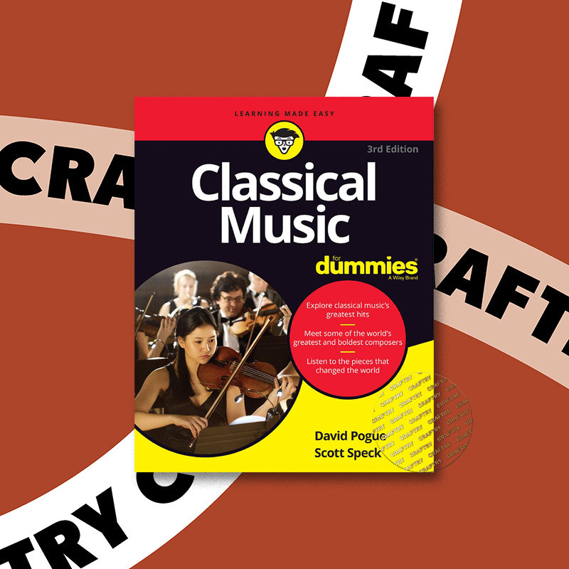 

Classical Music For Dummies, 3rd Editio - David Pogue