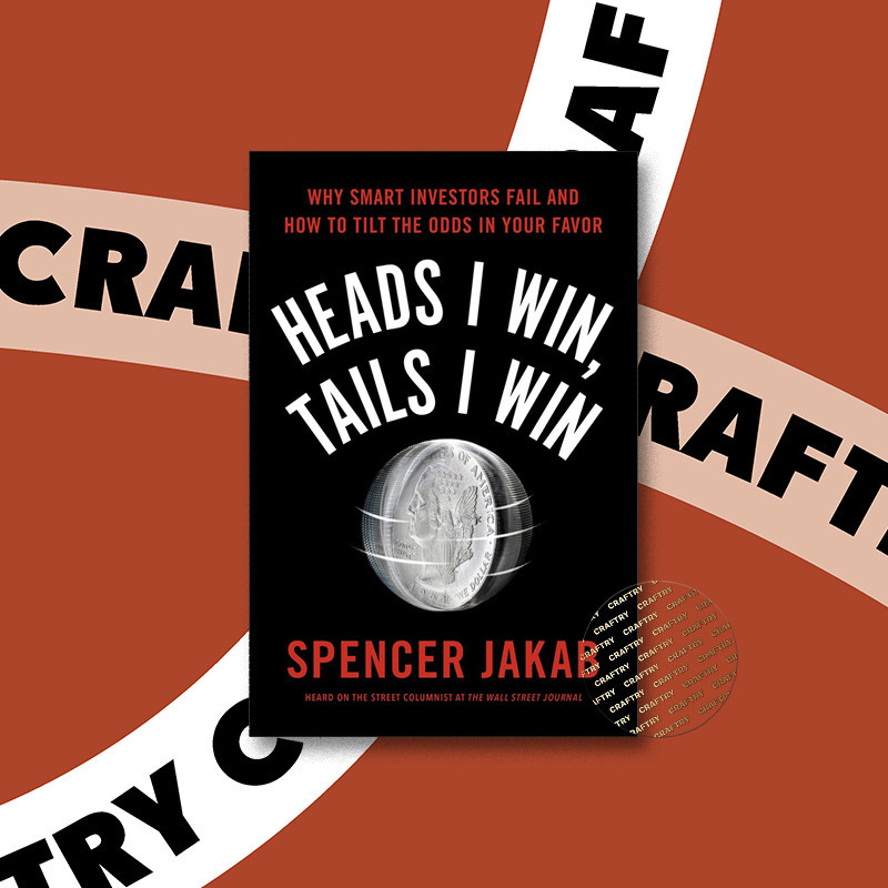 

Heads I Win, Tails I Win - Spencer Jakab