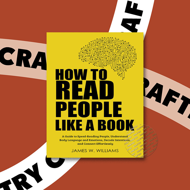 

How to Read People Like a Book - A Guide to - James W. Williams