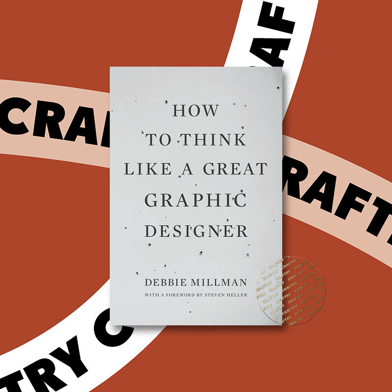 

How to Think Like a Great Graphic Designer - Debbie Millman