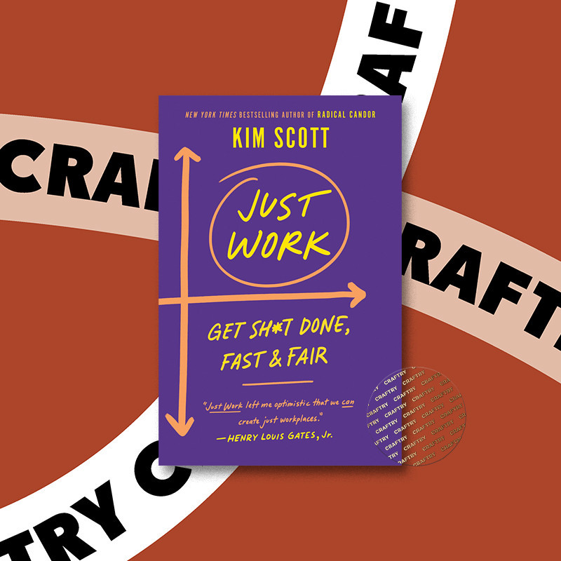 

Just Work - Kim Scott