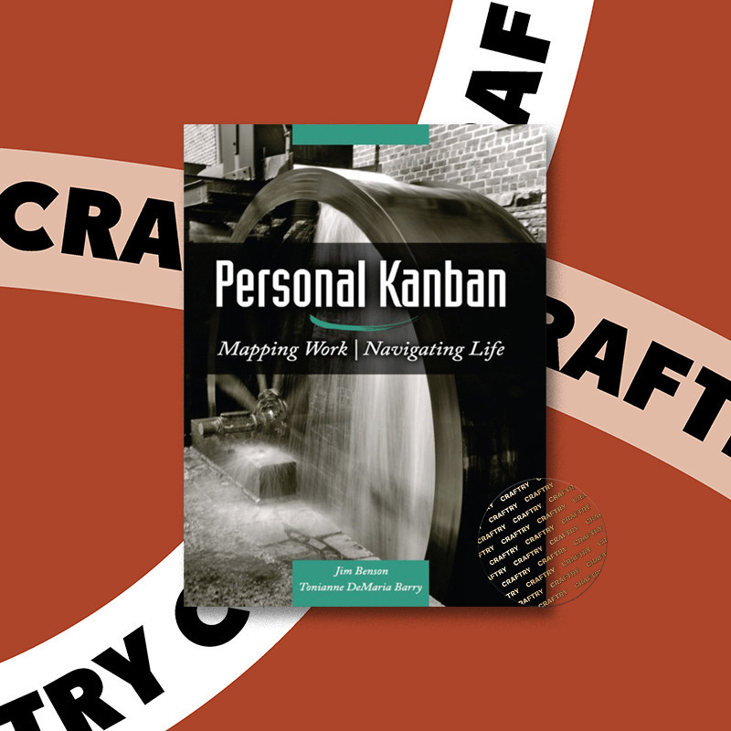 

Personal Kanban - Mapping Work - Navigating - Tonianne DeMaria Barry