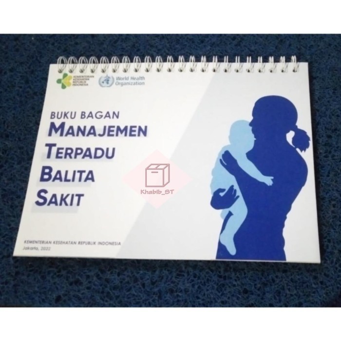 Sale buku bagan MTBS 2022, buku bagan Manajemen Terpadu Balita Sakit