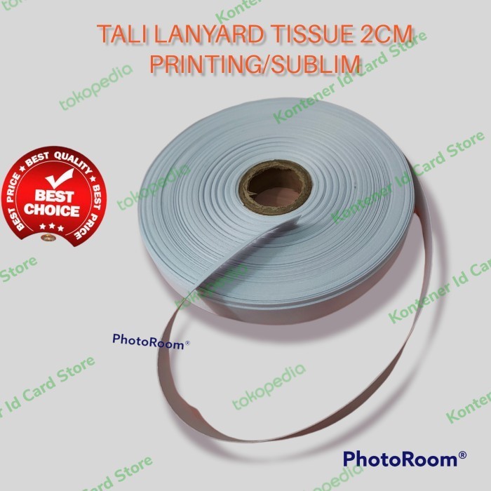 

Tali Lanyard Tissue 2 Cm Bahan Lokal Tali Lanyard Printing Sublim 2 Cm