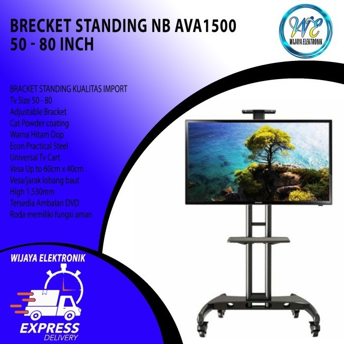 BRECKET STANDING NB-AVA1500 50-80INCH ORIGINAL BEST QUALITY