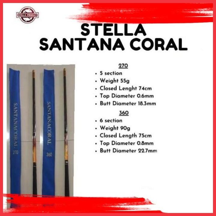 (BK JAGA) TEGEK STELLA SANTANA CORAL 270CM CARBON