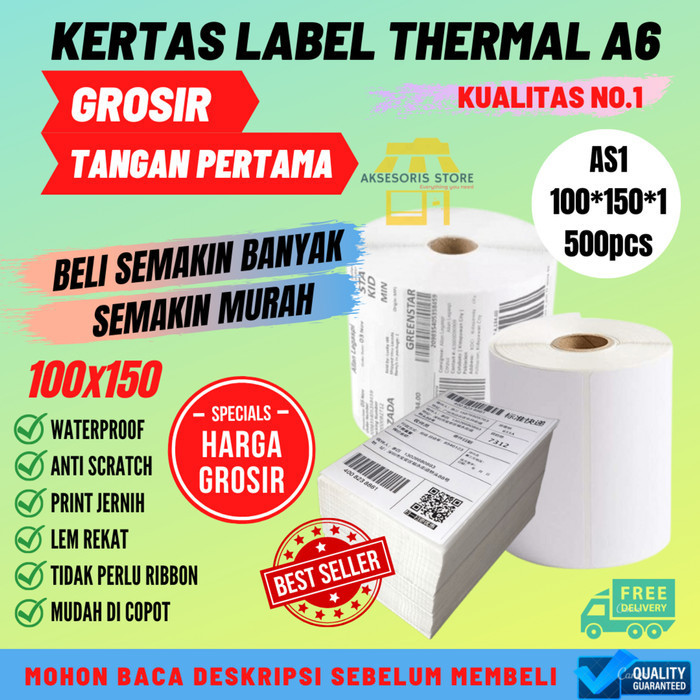 

GROSIR KERTAS TERMAL LABEL STICKER 100X150 350PCS 500PCS UKURAN A6