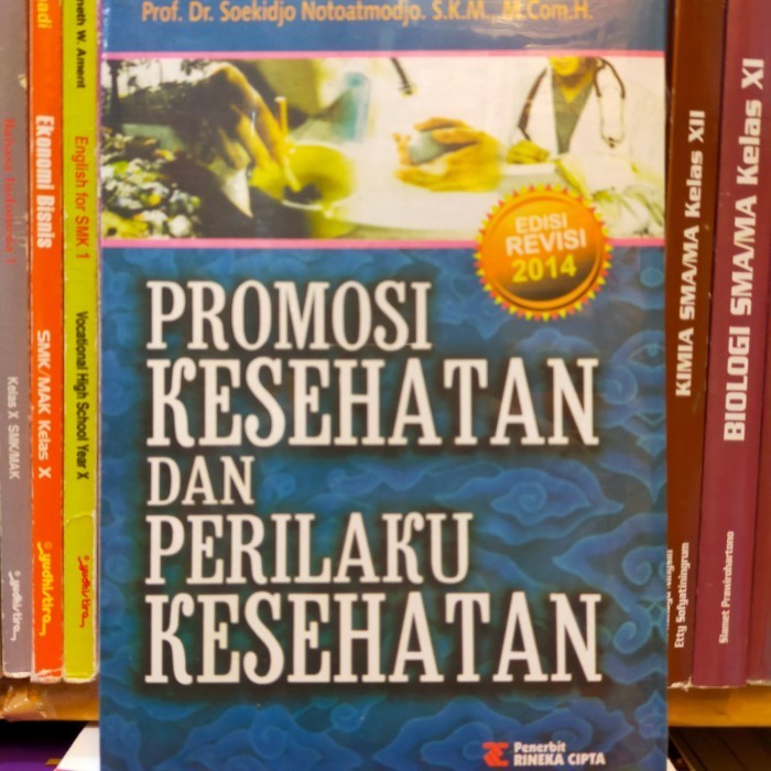 

Buku Promosi Kesehatan dan Perilaku Kesehatan