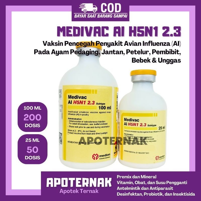 VAKSIN AI H5N1 2.3 DOSIS 50 EKOR (25ml) & 200 EKOR (100ml) Medivac Medion - Vaksin Ayam Avian Influe