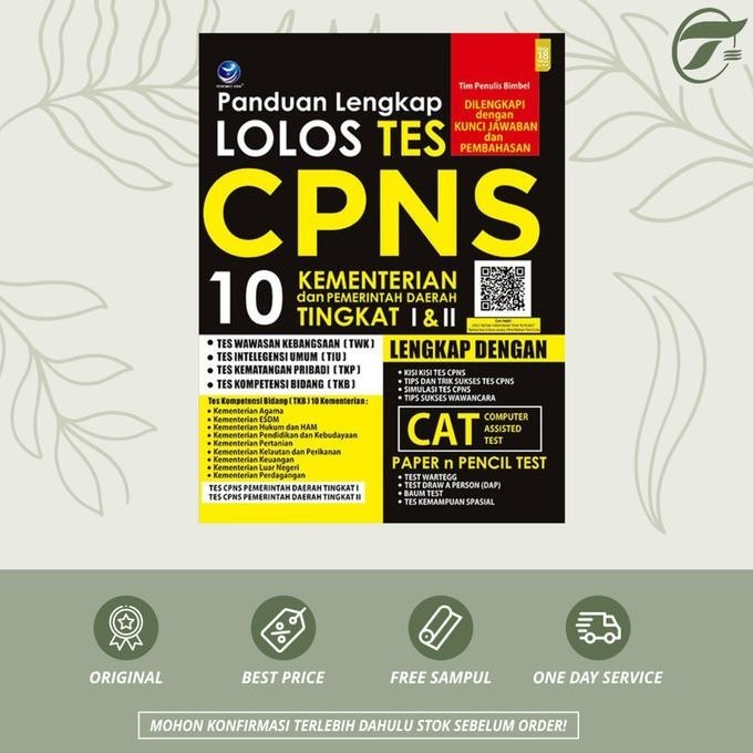 

PANDUAN LENGKAP LOLOS TES CPNS 10 KEMENTRIAN DAN PEMERINTAH ANDIOFFSET