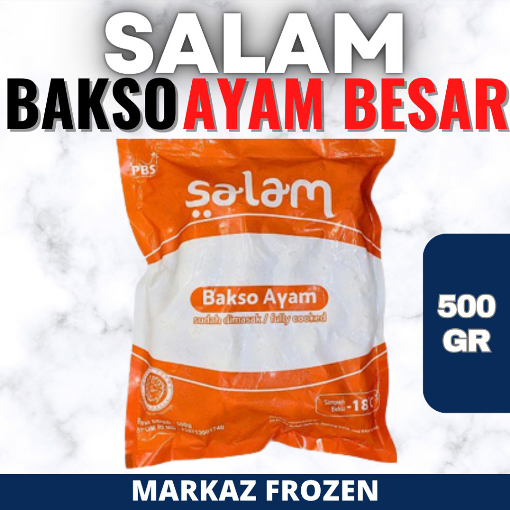 

SALAM BAKSO AYAM BESAR 500GR (12/Q)