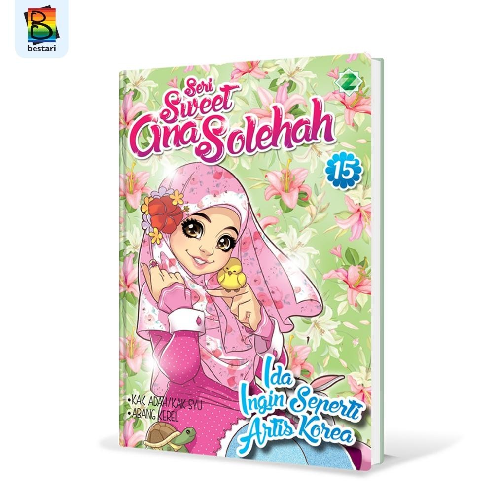 

Komik Anak Islami - Seri Sweet Ana Salehah 15 Ida Ingin Seperti Artis Korea