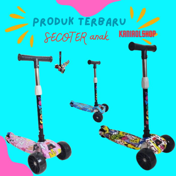 SEKUTER KICKBOARD MAINAN SEKUTER ANAK SEKUTER RODA3 ORIGINAL BEST QUALITY