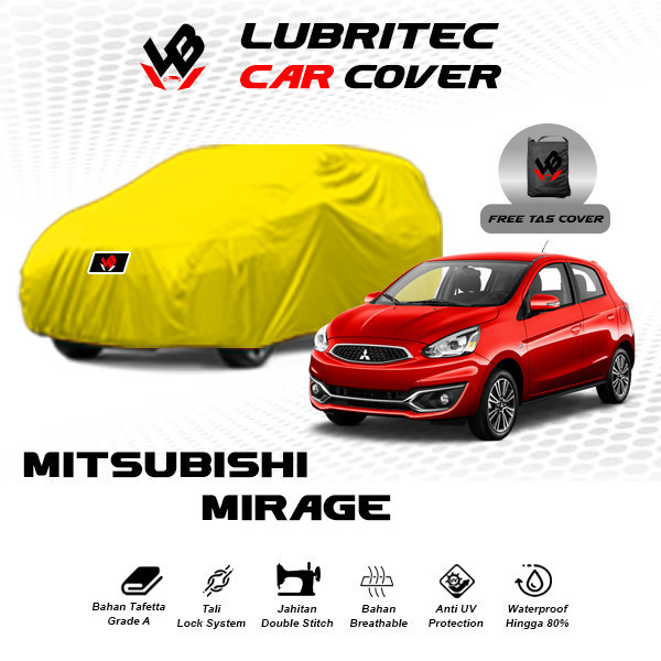 Body Cover Mobil Mitsubishi Mirage / Sarung Mobil Mirage / Selimut Mobil Mitsubishi Mirage All Type