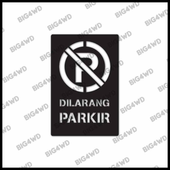 

TERMURAH STENCIL MAL CETAKAN DILARANG PARKIR !!!!!!