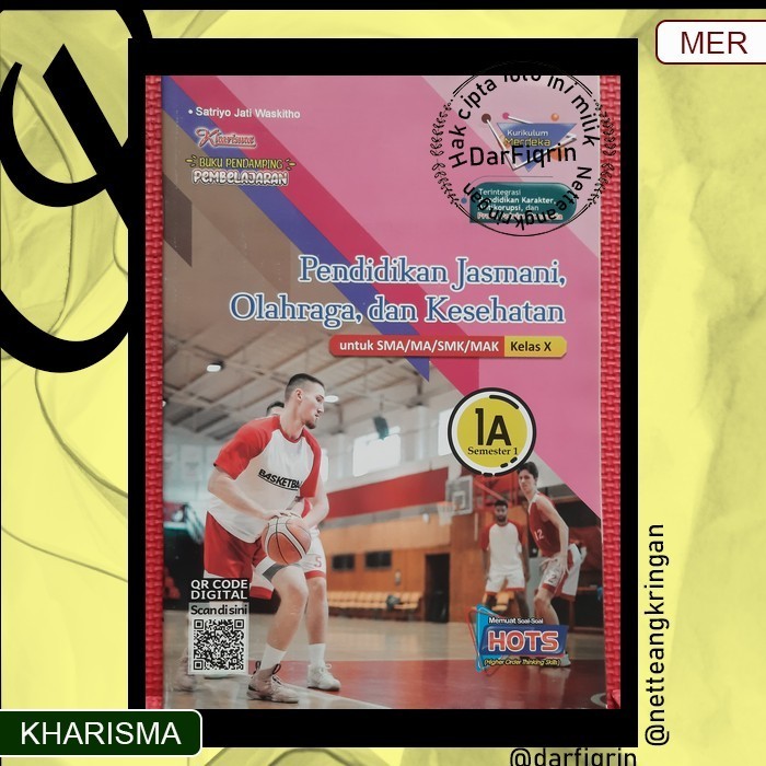 LKS PJOK Penjas Kelas 10 11 Semester 1 SMA/MA/SMK/MAK KURMER Kurikulum Merdeka-Kharisma-HOTS-Satriyo