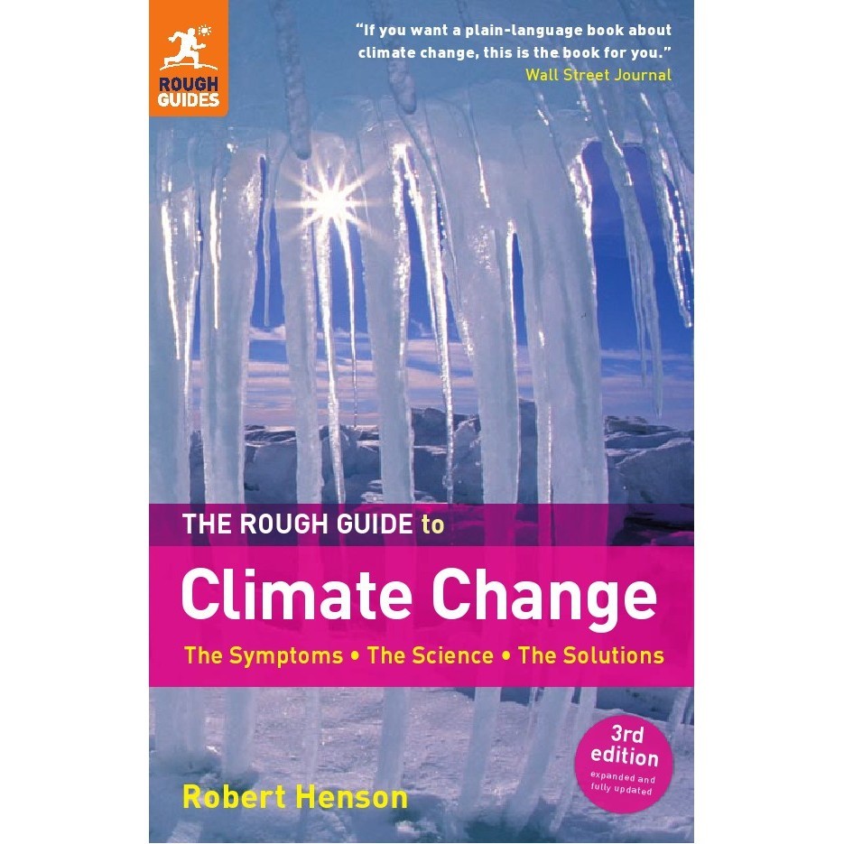 

The Rough Guide to Climate Change (Third Edition / D)