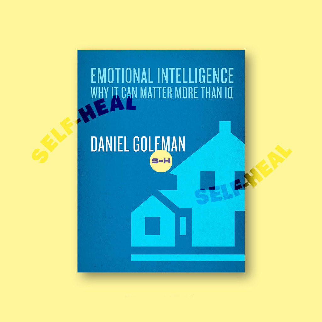 

Emotional Intelligence - Why It Can Matter More Than IQ - Daniel Goleman