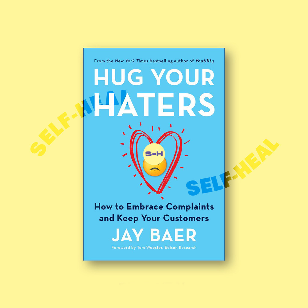 

Hug Your Haters - Jay Baer