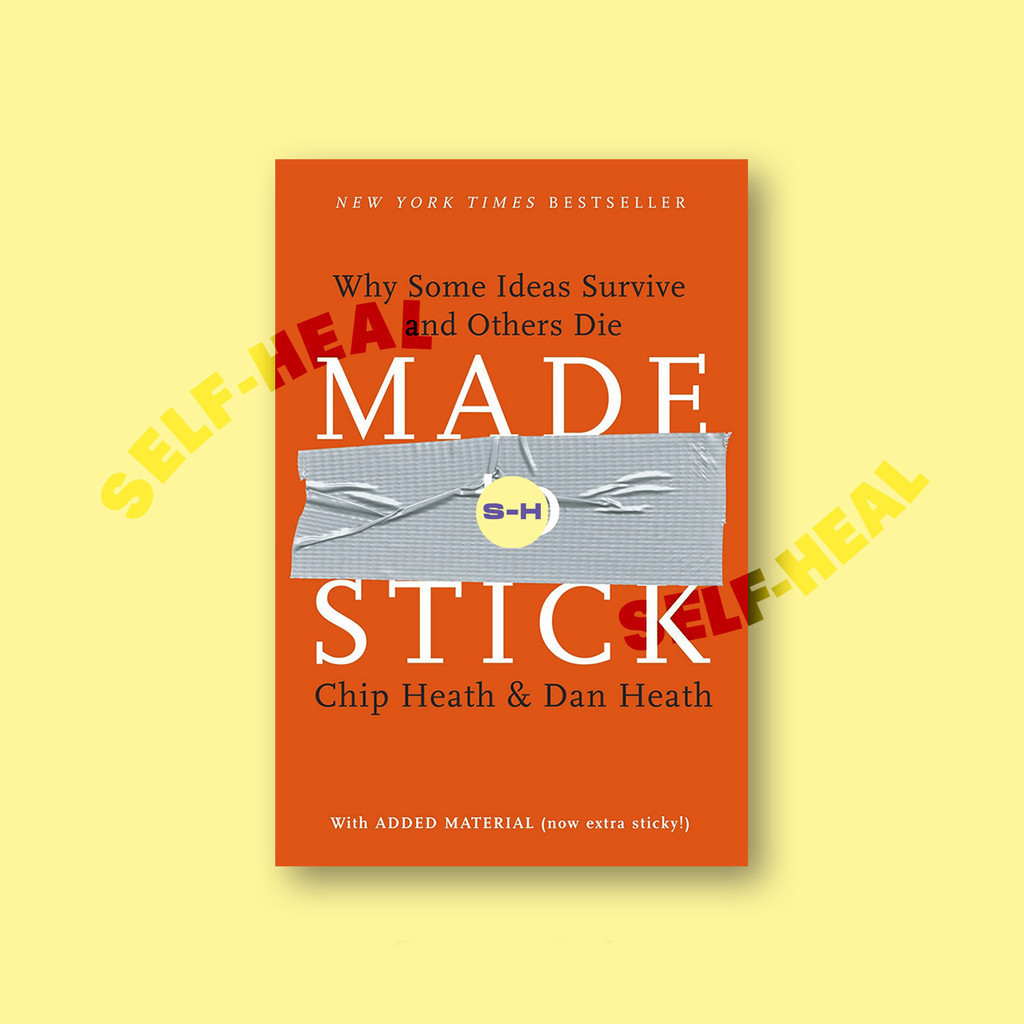 

Made to Stick - Chip Heath