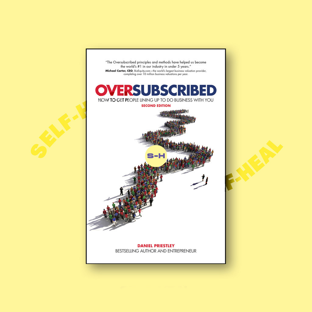 

Oversubscribed - How to get people lining u - Daniel Priestley