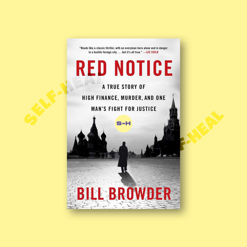 

Red Notice - A True Story of High Finance - Bill Browder