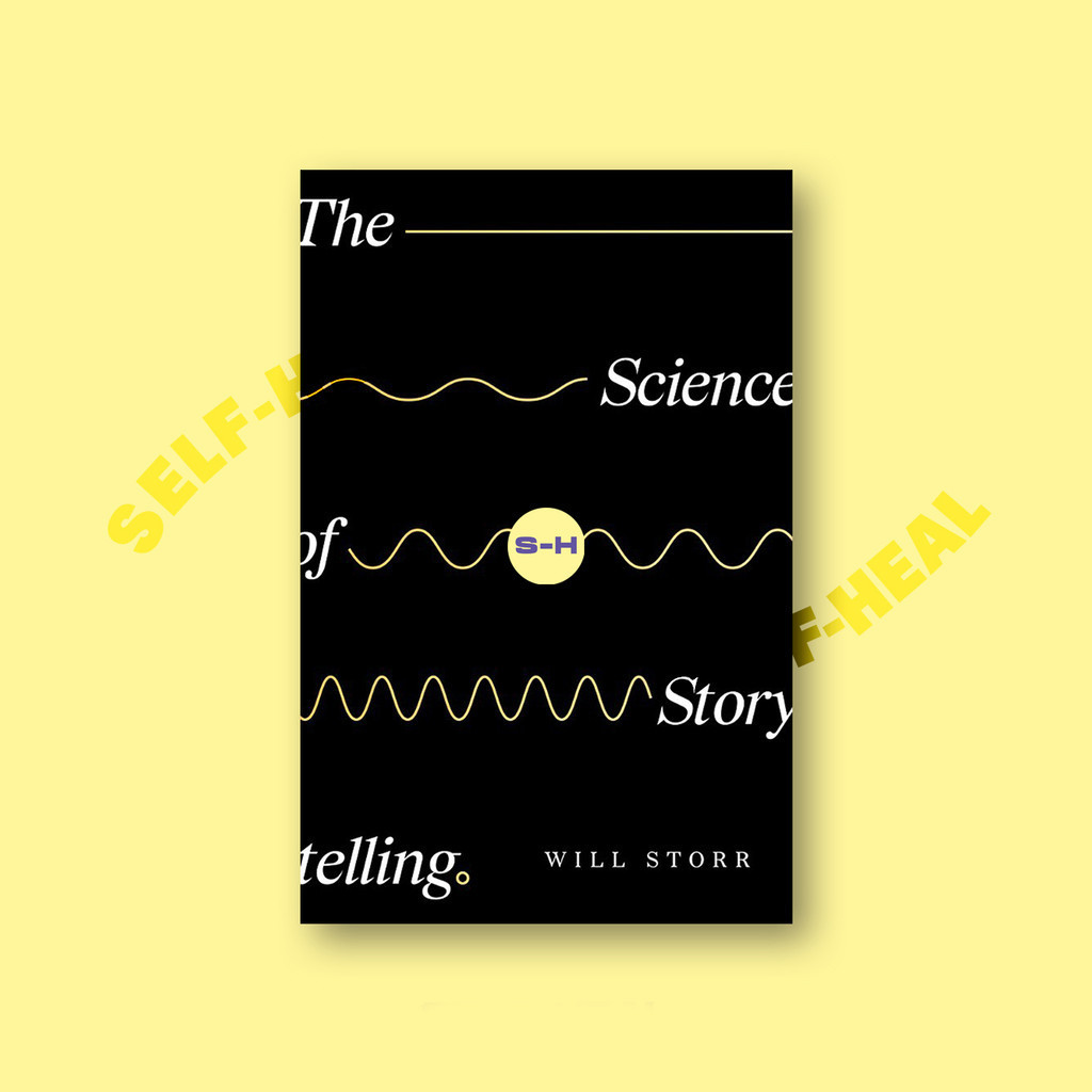 

The Science of Storytelling - Will Storr