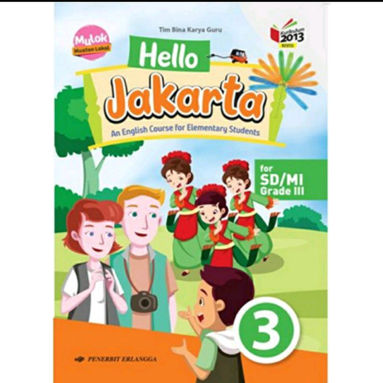 BUKU BEKAS HELLO JAKARTA KELAS 3 SD ERLANGGA K13 REVISI