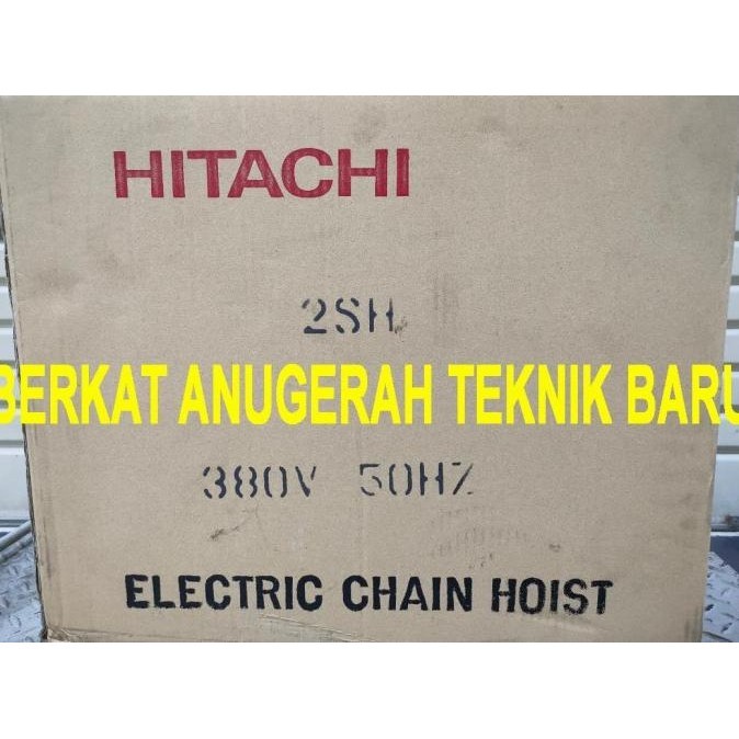Electric Chain Hoist Hitachi Cap. 2 Ton X 6 Mtr ( Naik-Turun )