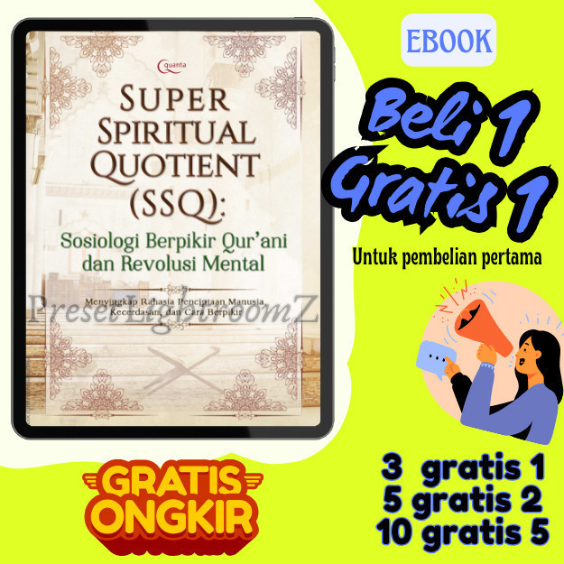 

IND0896 Super Spiritual Quotient (SSQ) ; Sosiologi berfikir qur'ani dan revolusi mental- Revisi