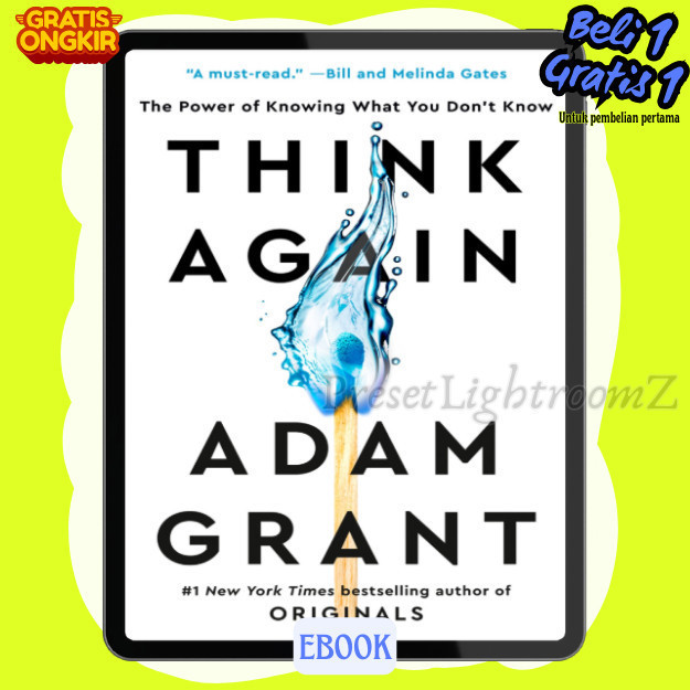 

IND1015 Think Again by Adam Grant: Kekuatan Mengetahui Apa yang Tidak Diketahui-Revisi