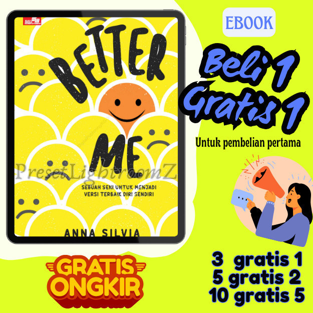 

IND0172 BETTER ME ; Sebuah Seni Untuk Menjadi Versi Terbaik Diri Sendiri- Revisi