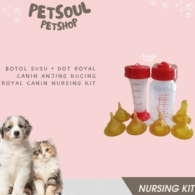 BOTOL SUSU+ DOT ROYAL CANIN ANJING KUCING