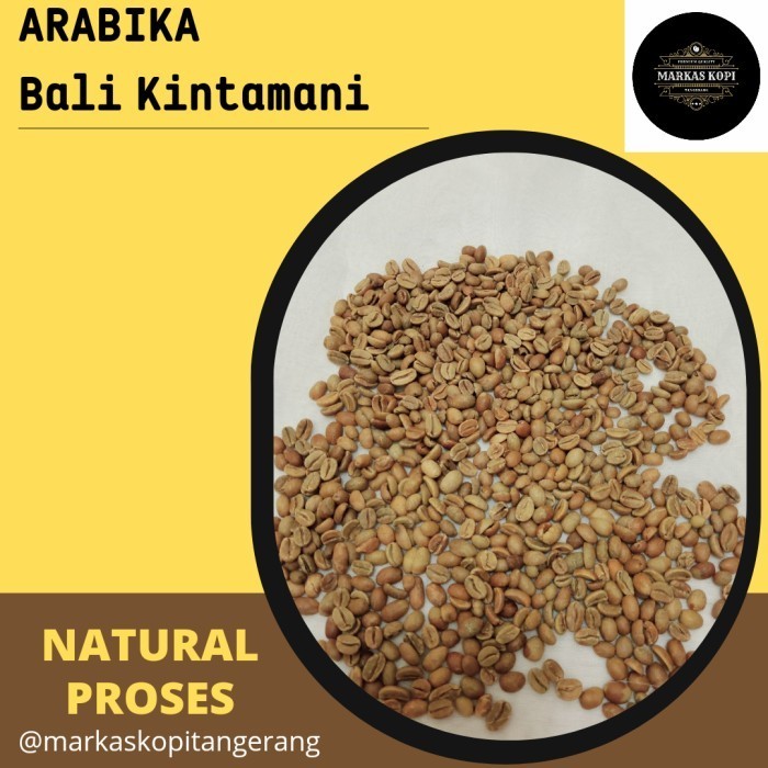 

Ready Green bean / biji kopi Arabika - Bali Kintamani - Natural Proses