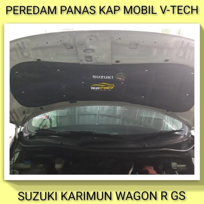 Suzuki Karimun Wagon R Gs Peredam Panas Kap Mesin Mobil Vtech Ori