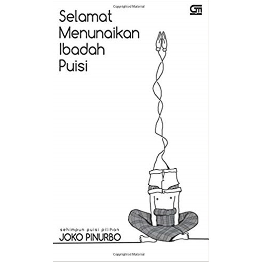 Gramedia - Selamat Menunaikan Ibadah Puisi (Hc)