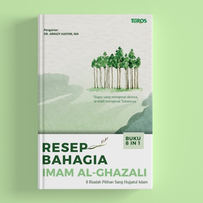 

Turos Pustaka- Resep Imam Al-Ghazali