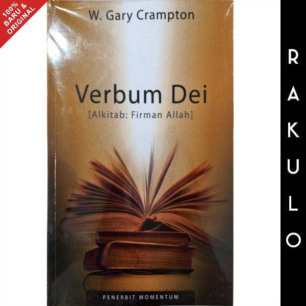 

Buku Alkitab: Firman Allah Verbum Dei - W. Gary Crampton