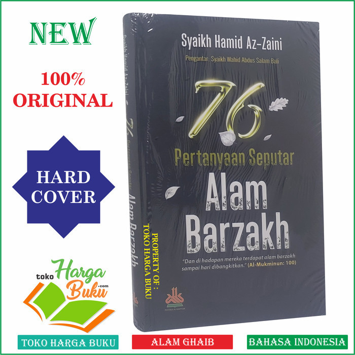 

76 Pertanyaan Seputar Alam Barzakh