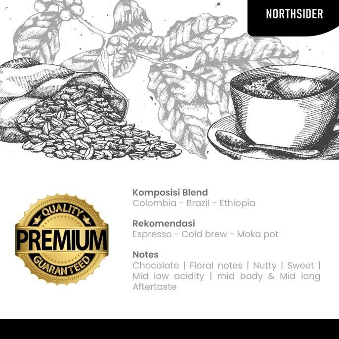

Northsider Kopi Arabika North Blend Coffee For Espresso 500G