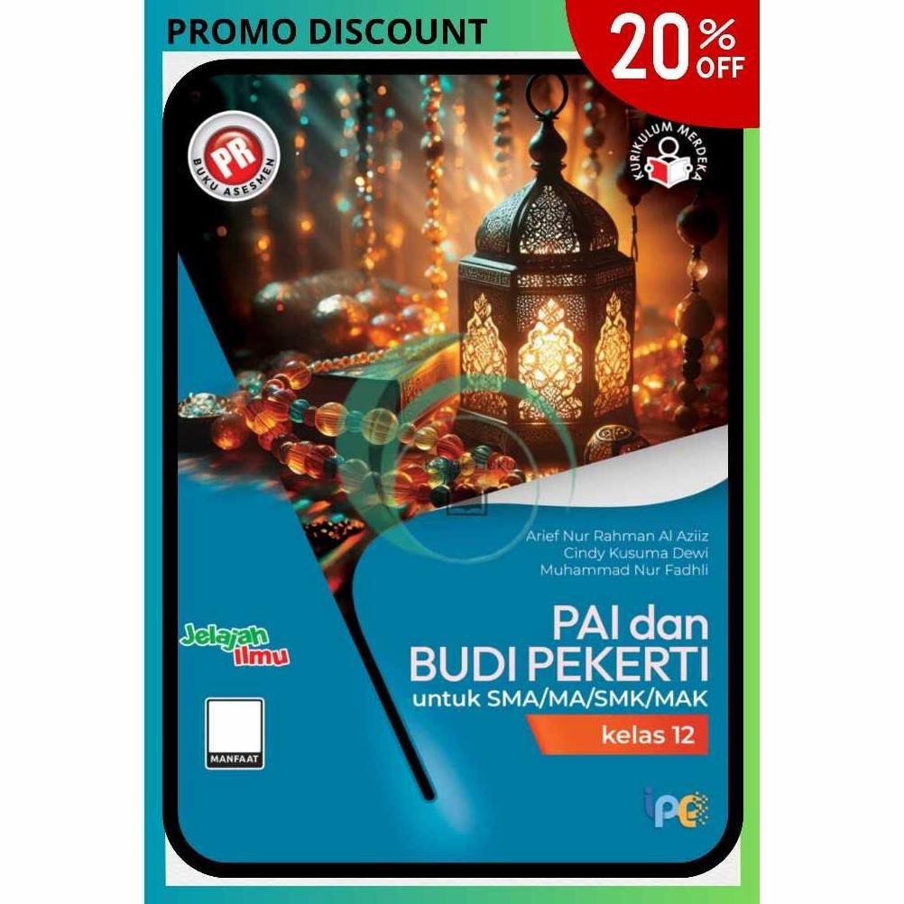 QIG-1722 Buku Pr Lks SMA PAI (PENDIDIKAN AGAMA ISLAM) Kelas 12 Semester 1&2 Kurikulum Merdeka Intan 