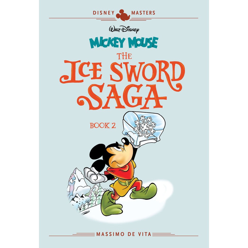 

Disney Masters v11 - Mickey Mouse - The Ice Sword Saga Book 2 (Komik / D)