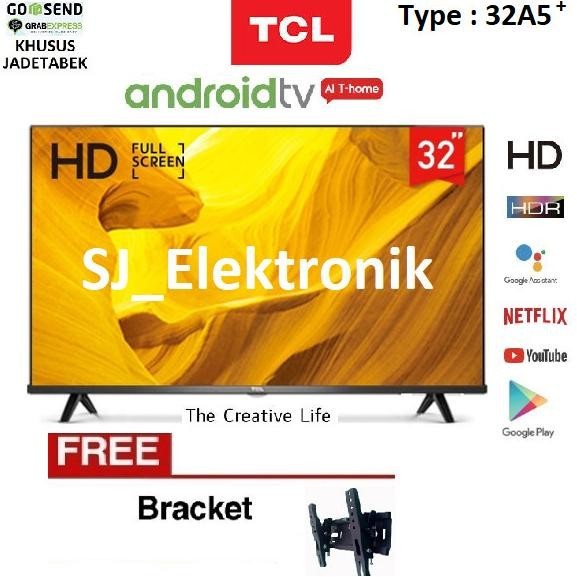 [Garansi] Free Braket Led Tv Tcl 32 Inch 32A5+ Hd Androidtv 11 - 32A5