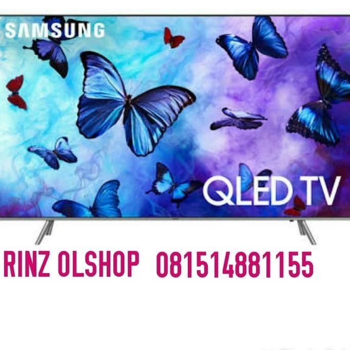 [Baru] Tv Led Qled Samsung 65Inch Smart Tv Uhd Quantum Color Flat 65Q6Fn