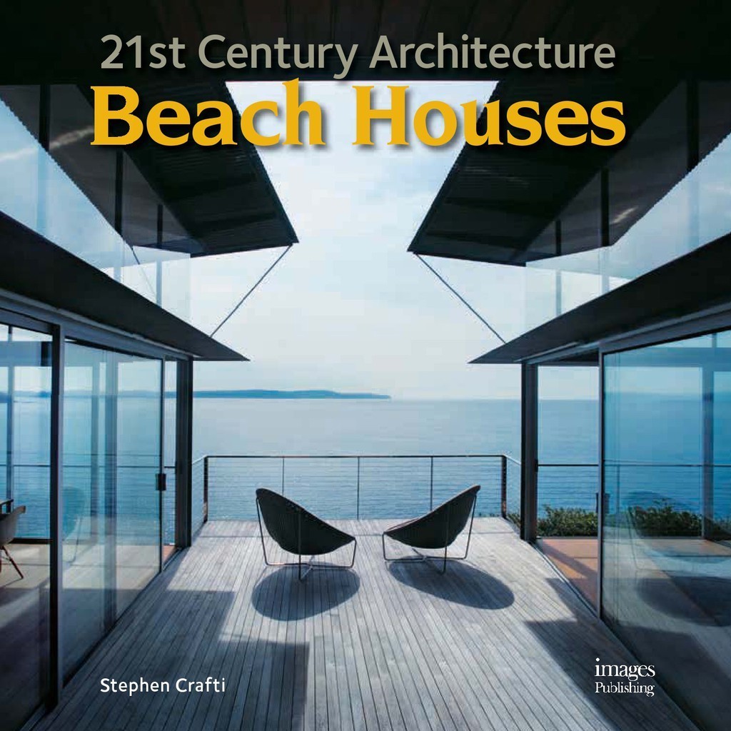 

21st Century Architecture - Beach Houses ( D )